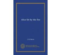Alice Sit-by-the-fire