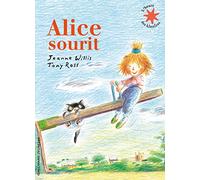 Alice sourit - L'heure des histoires - De 5 à 7 ans