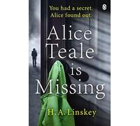 Alice Teale Is Missing