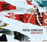 Alice Teyssier - Mirza: Partial Knowledge