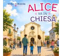 Alice va in chiesa