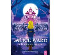 Alice Ward Y La Caja De Música