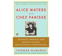 Alice Waters & Chez Panisse Thomas McNamee (Auteur)