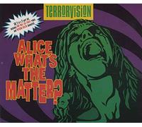 Alice, What's The Matter [UK Import]