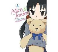 Alice & Zoroku Vol. 4 - [Version Originale] Inconnu (Auteur)
