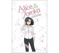 Alice & Zoroku Vol. 7