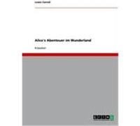 Alice's Abenteuer im Wunderland Carroll, Lewis (Auteur)