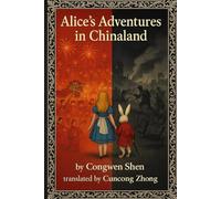 Alice's Adventures in Chinaland