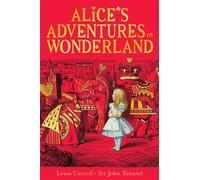 Alice's Adventures in Wonderland Celebrating the 160th Anniversary of the Macmillan Alice - Lewis Carroll - Macmillan Children's Books - ebook (ePub) - Livre