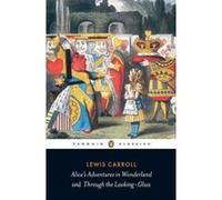 Alice's Adventures in Wonderland and Through the Looking Glass – Penguin Books