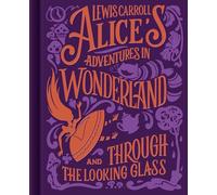 Alice's Adventures in Wonderland: With Illustrations by Sir John Tenniel