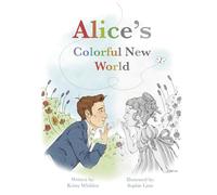 Alice's Colorful New World