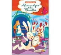 ALICIA EN EL PAIS DE LAS MARAVILLA. MIS PRIMEROS CUENTOS CL