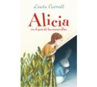 Alicia En El País De Las Maravillas - Carrol, Lewis Carrol, Lewis (Auteur)