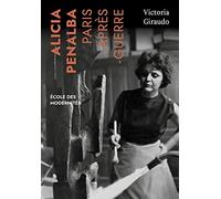 Alicia Penalba - Paris Après-Guerre