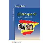 Alicia Rufino Gonzalez D Claro que si, Arbeitsheft (¡Claro que si: Sp (Poche)