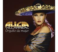 Alicia Villarreal - Orgullo De Mujer