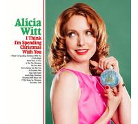 Alicia Witt – I Think I'm Spending Christmas With You – CD