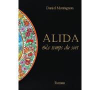Alida - Le Temps Du Sort