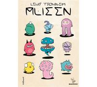 Alieen Anthologie de Littérature Infantile Extraterrestre Égarée Négligemment - Lewis Trondheim - Gallimard Bd - cartonné - Bande dessinée