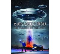 Alien Abduction The Strangest UFO Case Files [DVD]