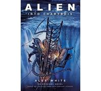 Alien - Alien : Vers Charybde