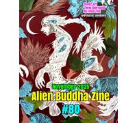 Alien Buddha Zine #80: black and white print