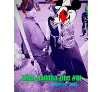 Alien Buddha Zine 81: black and white print