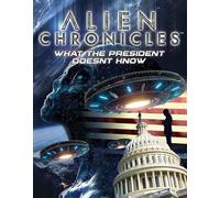 Alien Chronicles: What The President Doesn't Know [Dvd]