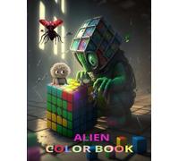 Alien color book: This book is for kids of below 12 years of age for coloring. Page size-8.5*11 inches. Pages-29.