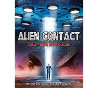 Alien Contact: Outerspace