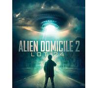 Alien Domicile 2: Lot 24 [Blu-Ray]