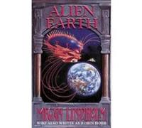 Alien Earth Lindholm, Megan (Auteur)