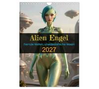 Alien Engel (Wandkalender 2027 DIN A4 hoch), CALVENDO Monatskalender: Fremde Welten, unwiderstehliche Wesen