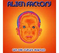 Alien Factory - Let the Future Started