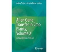 Alien Gene Transfer in Crop Plants Volume 2 - Springer Nature B.V. - Springer Nature B.V. - Livre en Anglais - Paperback Springer Nature B.V.Springer Nature B.V. (Auteur)