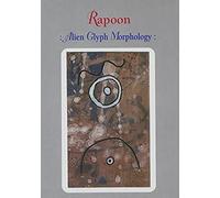Alien Glyph Morphology [Import Anglais]