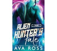 Alien Hunter's Fate
