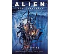 Alien Into Charybdis by Alex White Alex White (Auteur)