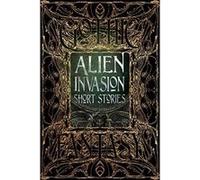 Alien Invasion Short Stories (Gothic Fantasy) - [Version Originale] Inconnu (Auteur)