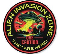 Alien Invasion Zone Use Caution They Are Here Decor Metal Sign