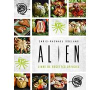 Alien, le livre de recettes officiel
