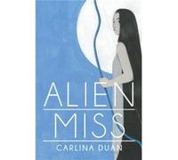 Alien Miss - Carlina Duan - University of Wisconsin Press - Livre en Anglais - Paperback Carlina DuanCarlina Duan (Auteur)