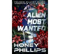 Alien Most Wanted: The Complete Collection