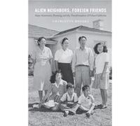 Alien Neighbors Foreign Friends by Charlotte Brooks Paperback Book Charlotte Brooks (Auteur)