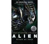 Alien - River of Pain - Book 3