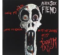 Alien Sex Fiend - Death Trip [Import]