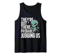 Alien UFO They Out There Probably Judging Us Débardeur