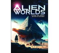 Alien Worlds: Pyramid And Temple Secrets Exposed [Digital Video Disc]