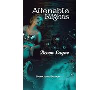 Alienable Rights: A Political Satire, in which everyone gets screwed